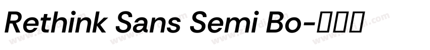 Rethink Sans Semi Bo字体转换